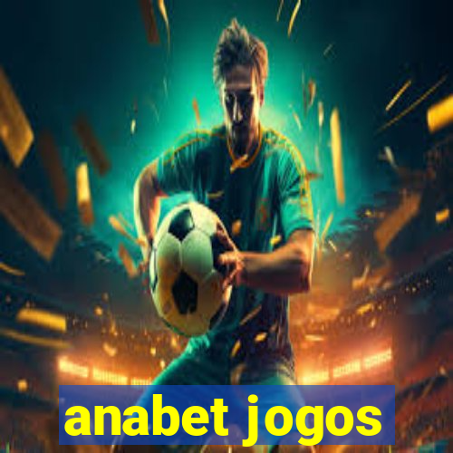 anabet jogos